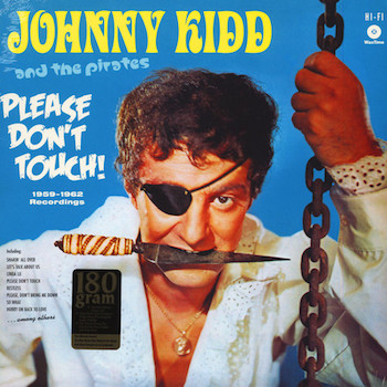 Kidd ,Johnny And The Pirates - Please Don't Touch 1959-62 (lp)